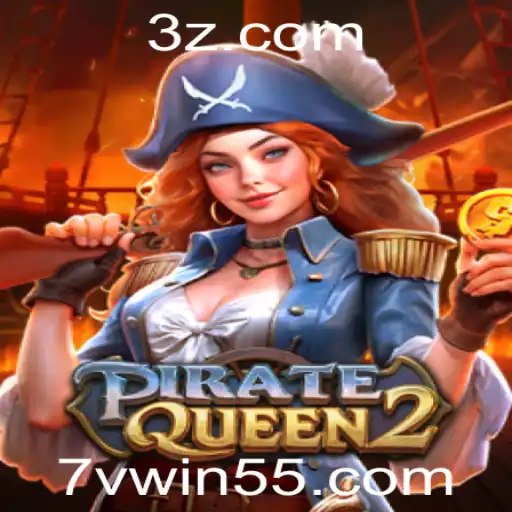 Tudo sobre o Excitante Jogo PirateQueen2 e a Conexão com 7vwin.com