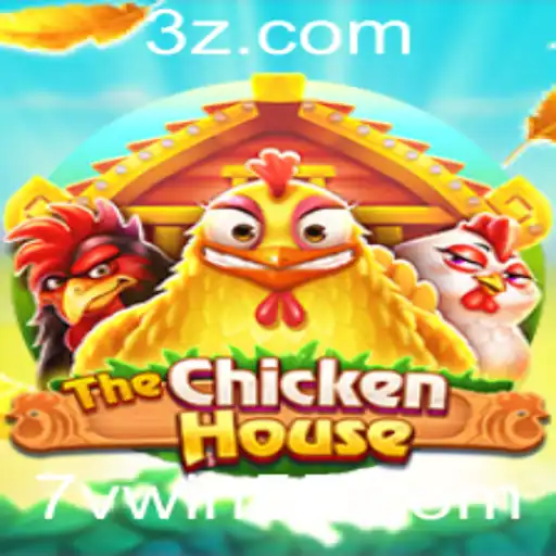 Descubra o Universo de TheChickenHouse e as Surpresas de 7vwin.com